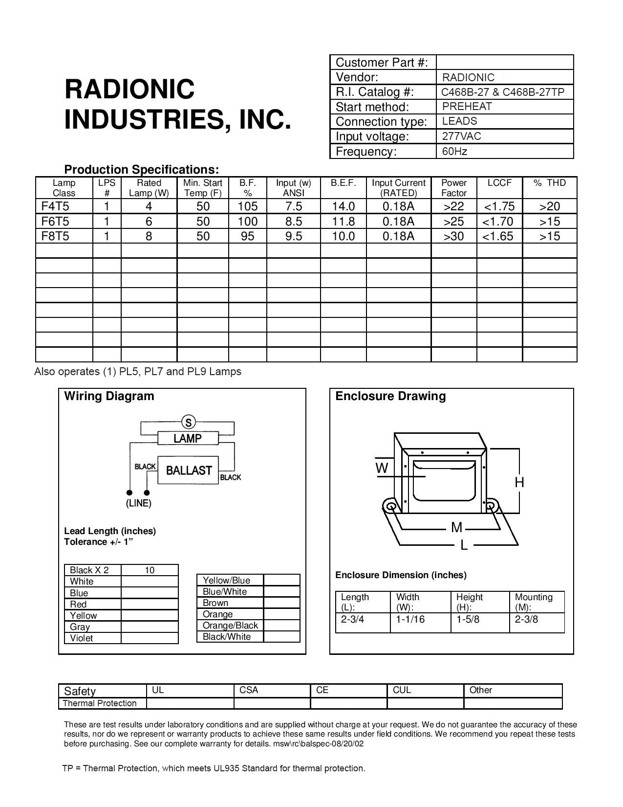 C468-27 277 volt only For (1) F6T5, F8T5, PL5, PL7, PL9 lamp
